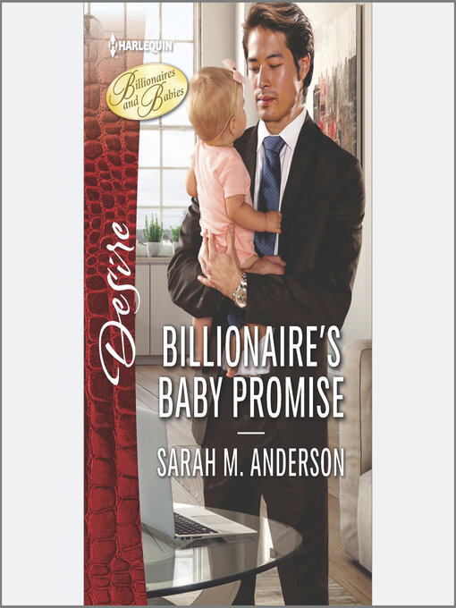 Title details for Billionaire's Baby Promise by Sarah M. Anderson - Available